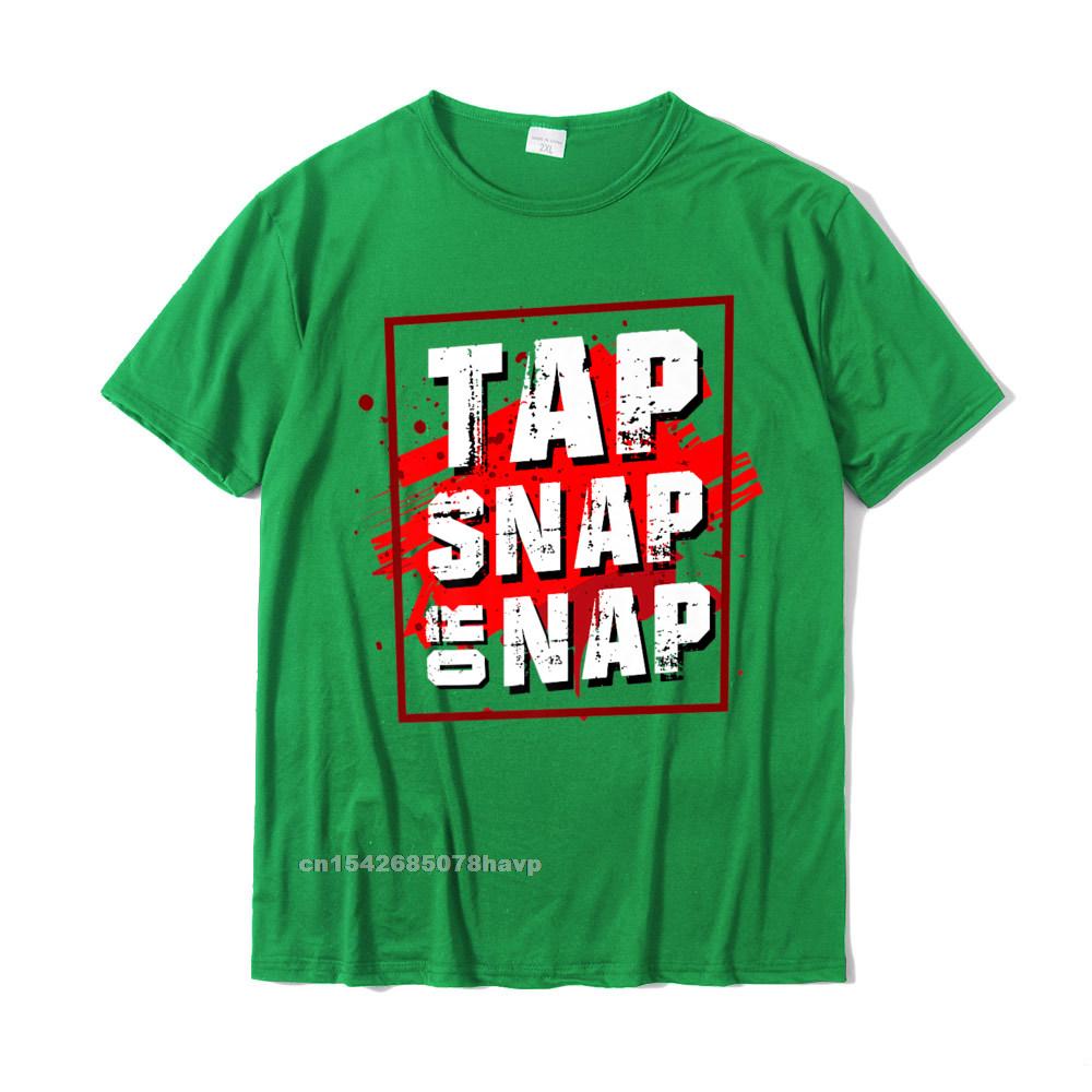 MMA BJJ Tap Snap Nap Brazilian Jiu Jitsu Gi Unisex Unisex Premium TShirt Casual T Shirt Family Tops Shirts Cotton Unisex Personalized