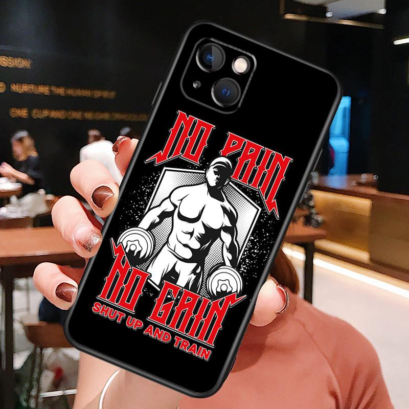 No Pain No Gain Fitnessstudio Fitness Handyhülle Für iPhone 16 Pro Max 15 14 12 11 13 Pro Max Plus 12 13 Mini XR 16e Hülle Silikon Cover