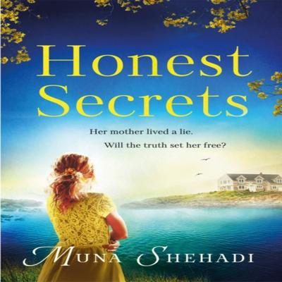 Honest Secrets by Muna Shehadi Paperback Book 9781472258755
