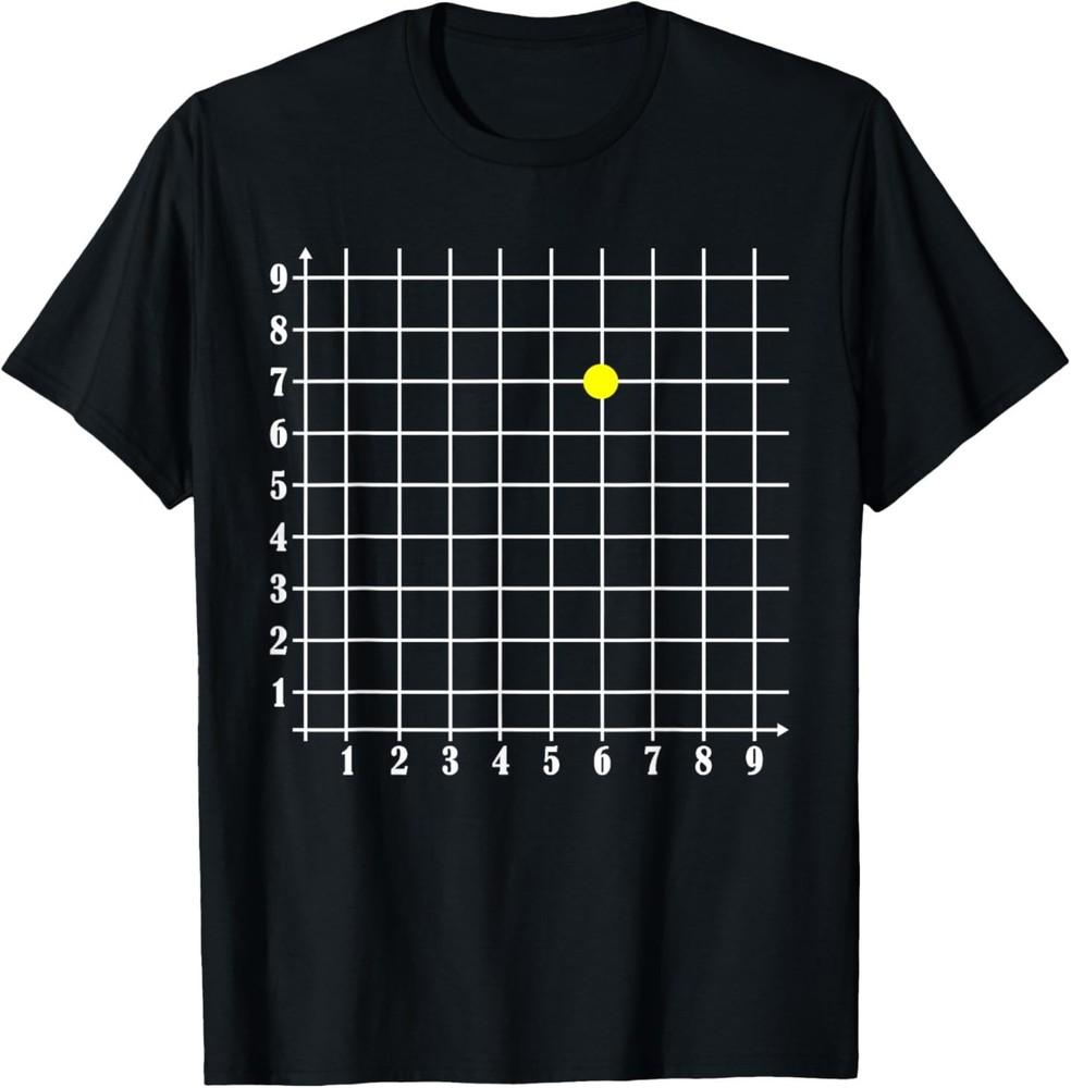 

Coordinate (6,7) Funny Math Teacher 67 Math Lover Science T-Shirt 4XL