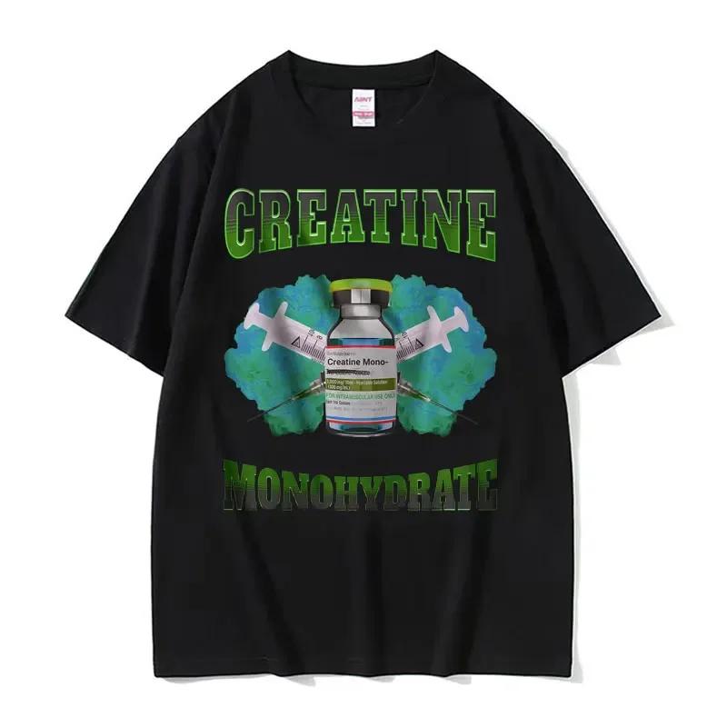 Funny I Only Take Creatine Gym Meme Graphic T-shirts Men's Oversized High Quality T-shirt Male Fashion Casual T Shirt Streetwear