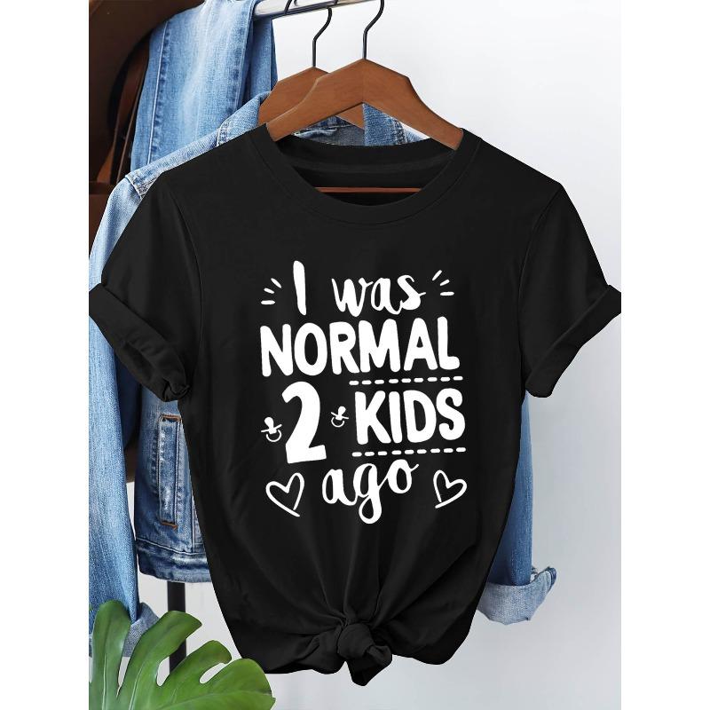 

European sizes I Was NORMAL Before Having 2. A Humorous Take on Parenting: Women S Short-Sleeve Round-Neck Casual T-Shirt with Printed Text S чёрный