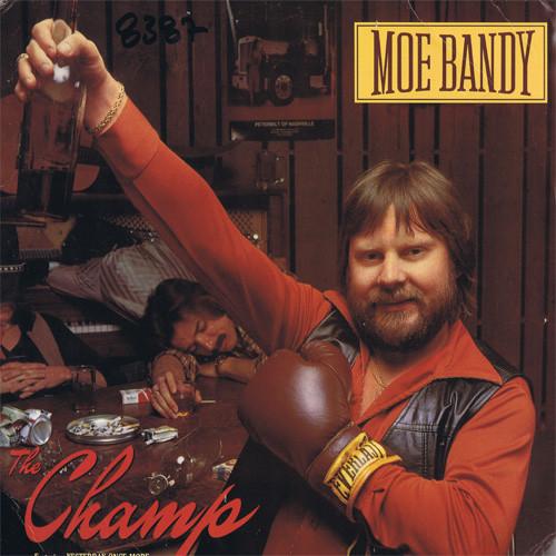 

LP Record MOE BANDY - The Champ CBS84426 CBS 1980 UK Folk Used