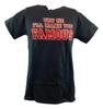 Undertaker Try Me Ill Make You Famous Unisexs Tshirt