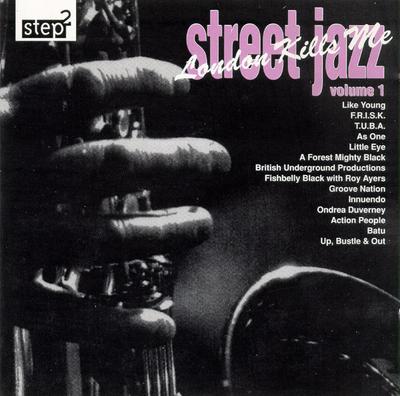 CD VERSCHIEDENE - Street Jazz Vol. 1 - London Kills M CDTEP4 Schritt 2 1993 UK Dance & Electronica Gebraucht