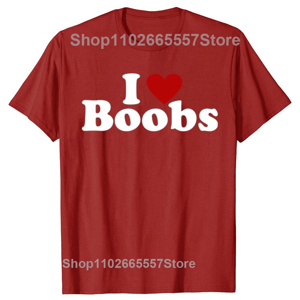 

Funny I Love Heart Boobs Boobies Graphic T-shirts Men Fashion Casual Tshirt 100% Cotton Loose Oversized Adult Joke T Shirt S