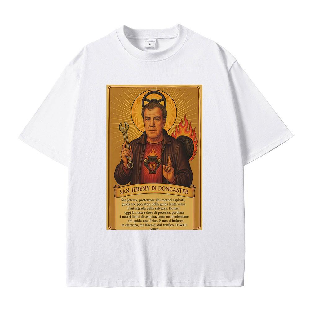 Jeremy Clarkson T-Shirt San Jeremy Di Doncaster Ausrüstung Lustige Meme T-Shirts Herren Damen Freizeit Baumwolle Übergroß Kurzarm T-Shirt