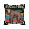 Decorative Pillow Covers Im Not Lazy I Just Really Enjoy Doing Nothing Merch Chair  Throw Pillow Case Cover Square Multi Size