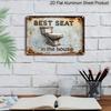 2D Flat, 1pc "Best Seat in The House" Toilet Aluminium Sign 8x12 Inch - Vintage Rustic 3D Toilet Design, Funny Bathroom Quote Metal Wall Decor