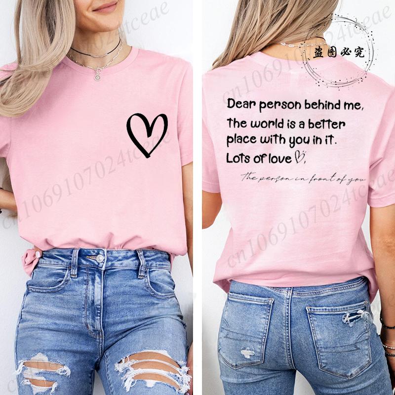 Dear Person Behind Me Printed Summer T-Shirts Tops Mental Health Awareness Design Women's Graphic T-Shirt Short Sleeve Clothing