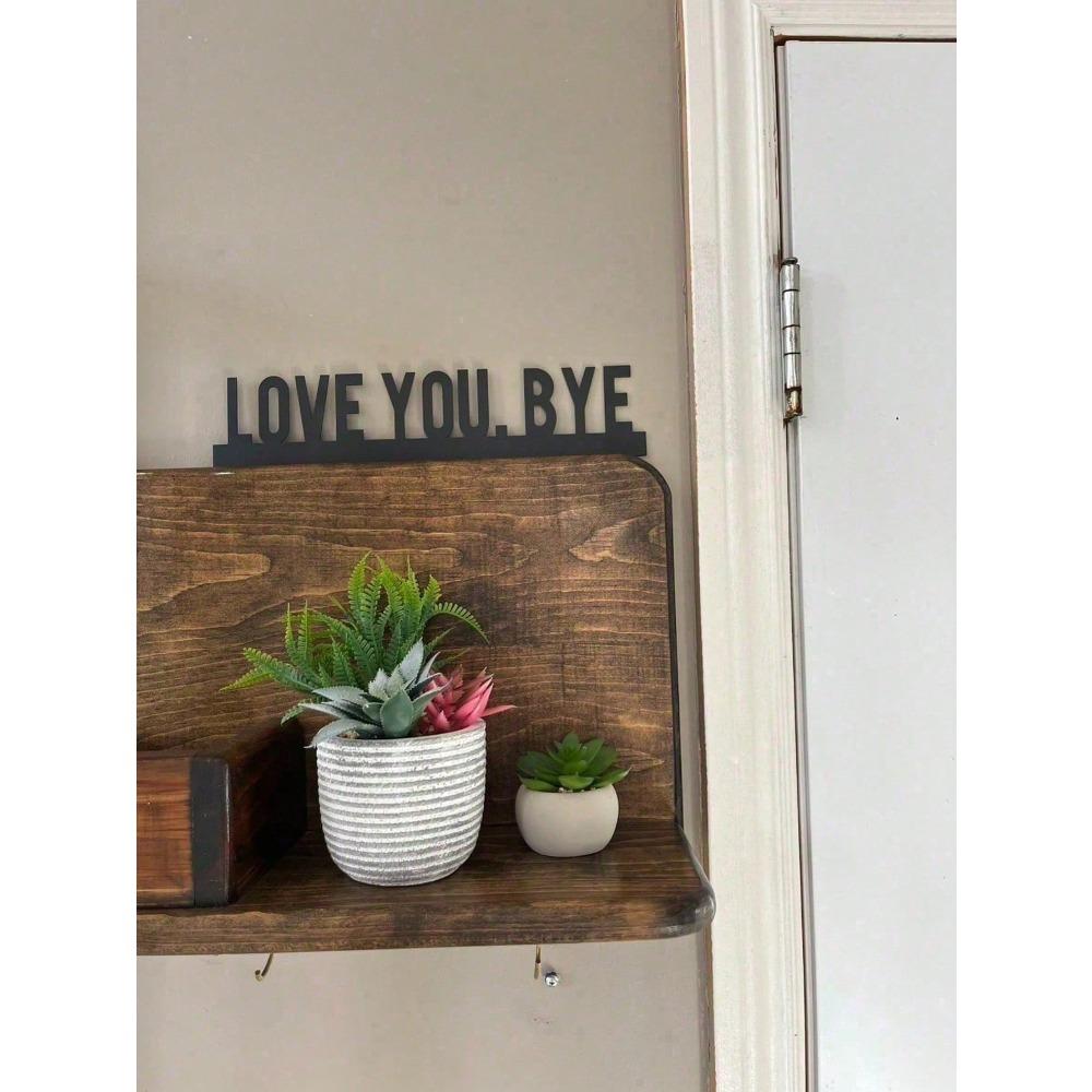 1PC Geometric Metal "LOVE YOU BYE" Sign, Living Room Wall Art, Unique Indoor Home Decor, Valentine Gift