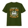 T-shirt da uomo I m Not The Stepdad DAD Who Stepped Up Festa del Papà Nera 4X Large vintage Lavata Morbida homme Elastica Traspirante