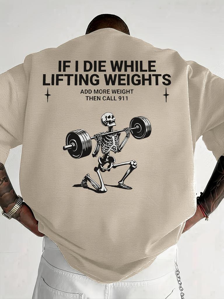 Mens Funny If I Die While Lifting Weights Gym Humor TShirt Weightlifting Print Workout Tee Gym Outdoor Soft Cotton Tee Top