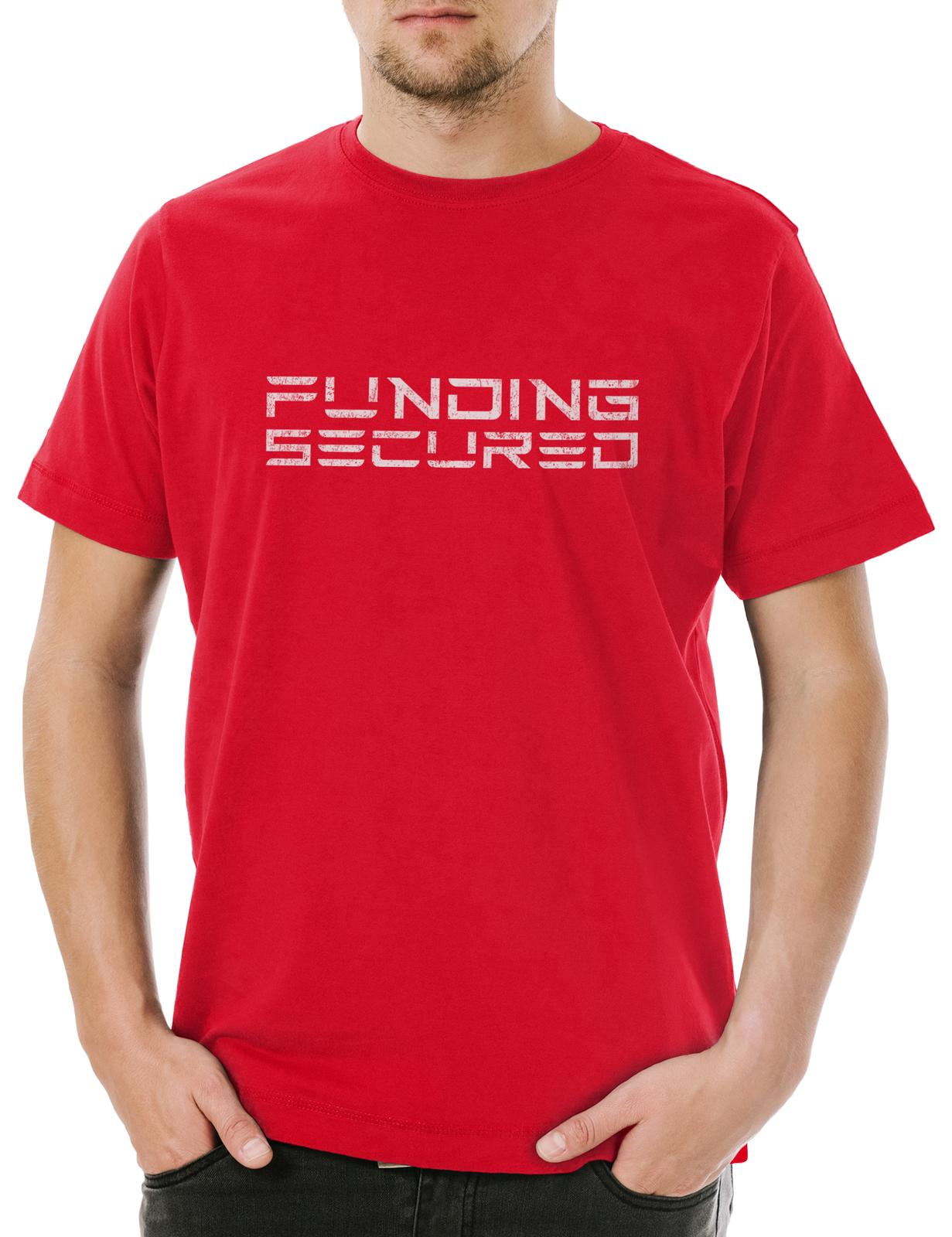 Funding Secured Mens T-Shirt Mens Womens Tees Top Elon Banker Trader Investment Banker Musk Fun BEV XL