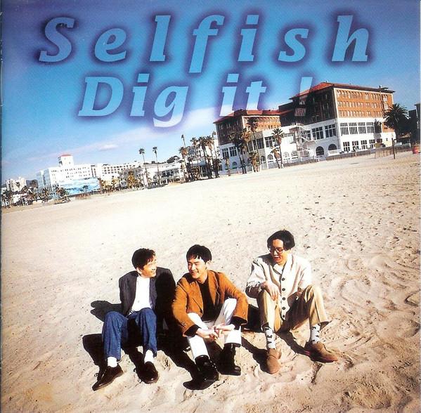 

CD SELFISH - Dig It! PCCA00563 Pony Canyon 1994 Japan Rock Used