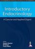 Kniha Introductory Endocrinology : A Concise and Applied Digest