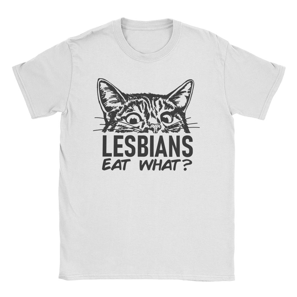 Funny Lesbians Eat What Cat Meme TShirt Unisex WoUnisex O Neck 100 Cotton T Shirts LGBTQ Pride Short Sleeve Tee Shirt Gift Clothes