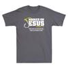 Hooked On Jesus Said Follow Me And I Will Make You Fishers of Men Funny T-Shirt