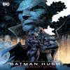 Batman Hush 20th Anniversary Edition by Jim Lee Hardback Book 9781779517197