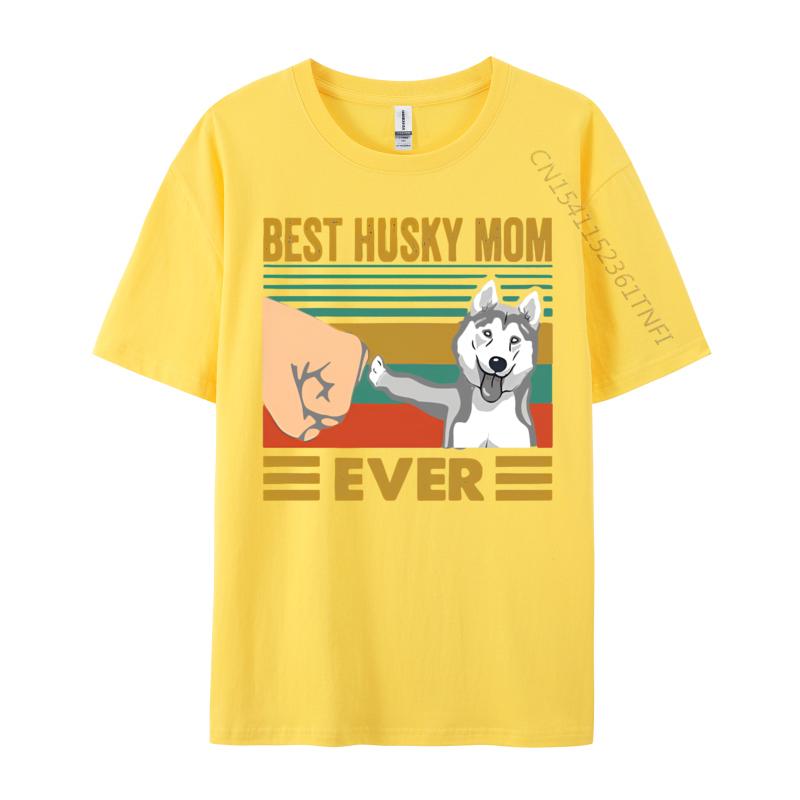 Male Cheap Preppy Style Tops Shirt Cotton T Shirts Hip Hop Best Husky Mom Ever Funny Husky Owner Tshirt Street Wear T Shirt
