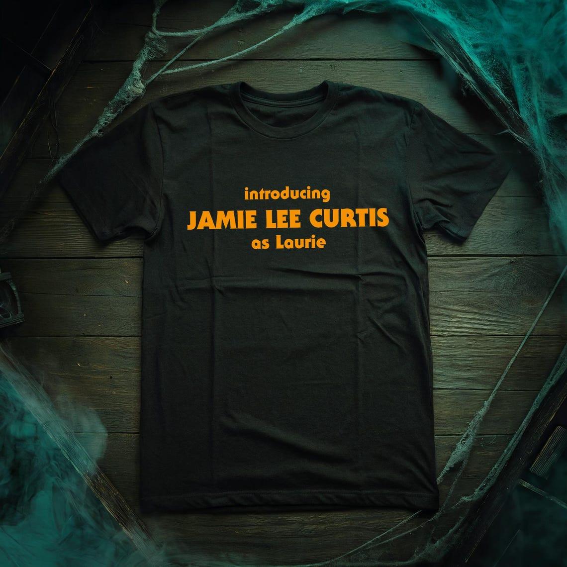 

Introducing Laurie Jamie Lee Curtis Halloween Movie Inspired Tee unisex T-Shirt Mens Womens Tees Top 2XL
