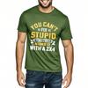 Cooles Sommer-T-Shirt für Teenager Du kannst Dummheit nicht beheben, aber du kannst sie mit einem 2x4 betäuben Kurzarm Rock Crew-Neck Für Ihn Oberteile