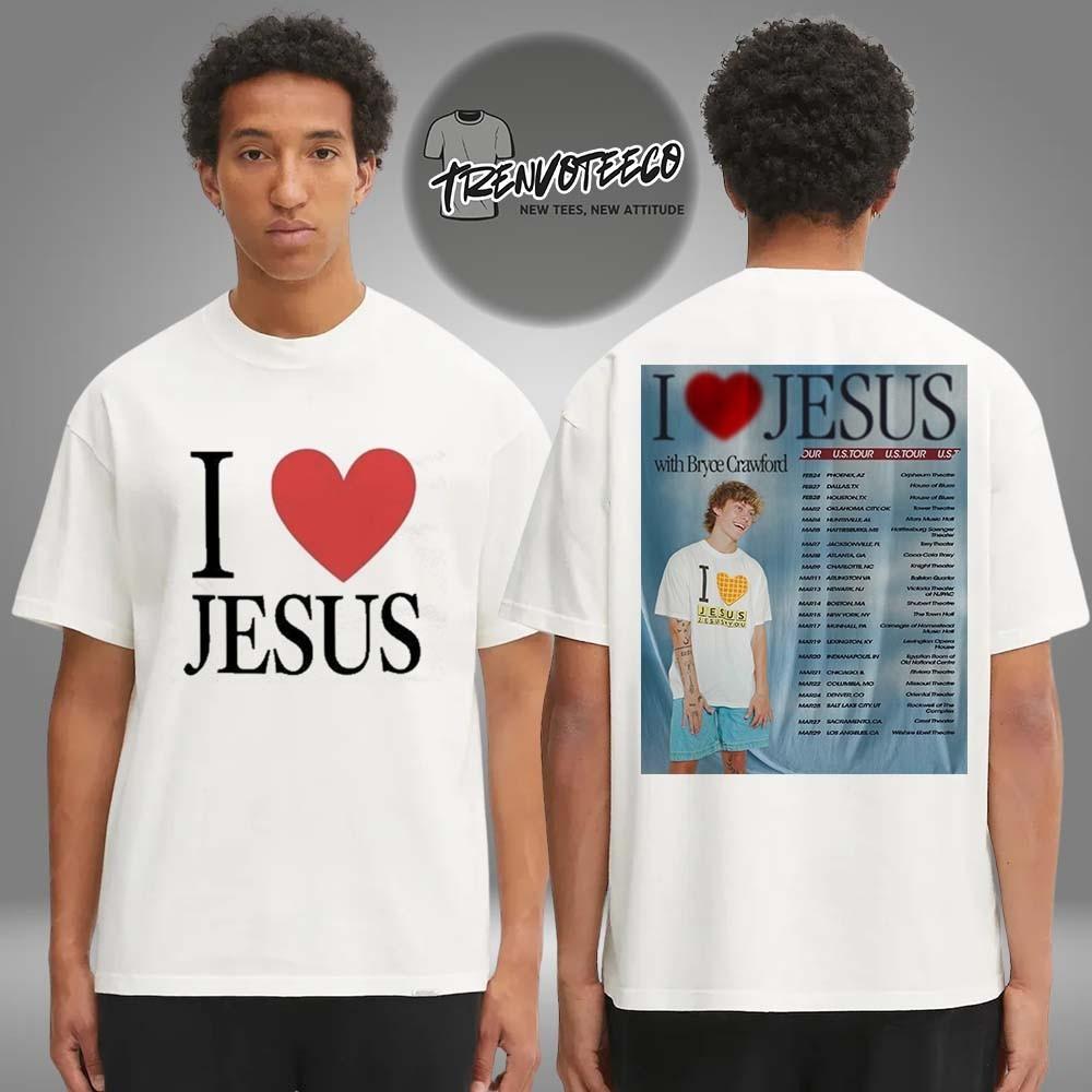 NEW! Bryce Crawford Merch I Love Jesus US Tour 2026 Schedule Two Sided Unisex L