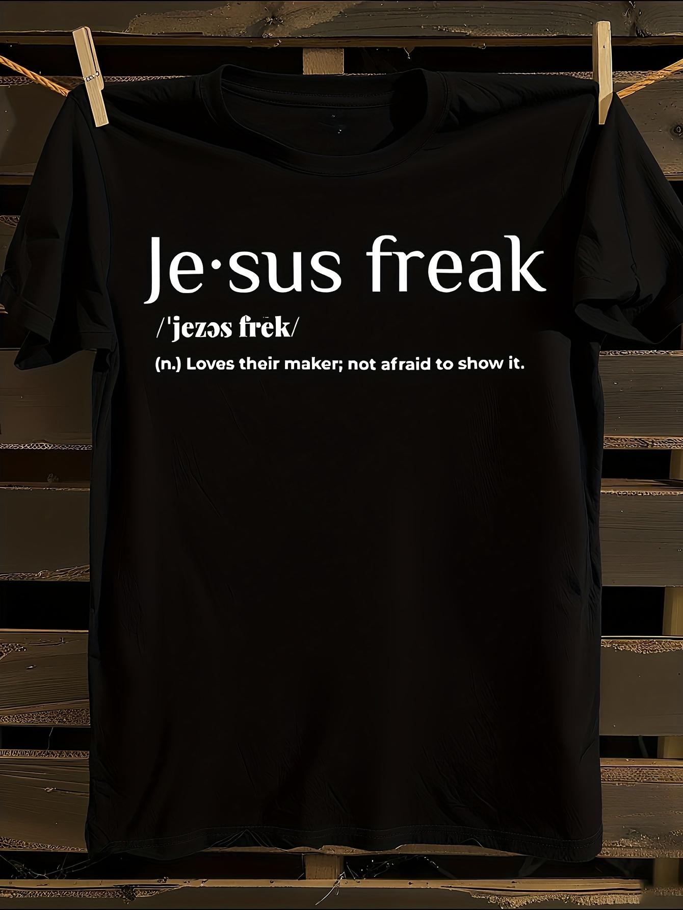Jesus Freak Faith Tshirt S