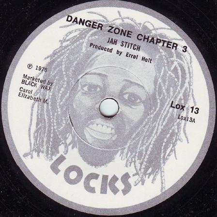 

7inch Record JAH STITCH Danger Zone Chapter 3 Dub Zone LOX13 Locks UK 1975 UK Reggae Ska Dub Used