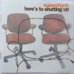 

CD SUPERCHUNK Heres To Shutting Up PCD24096 PVine Records 2001 US ObiRock Used