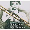 Blood and Guts In High School by Kathy Acker Paperback Book 9780241302514