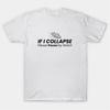 Wenn ich zusammenbreche, bitte stoppen Sie meine Uhr T-Shirt unisex T-Shirt Rundhals Mode T-Shirt Tops Neu eingetroffen Kurzarm Marken Top