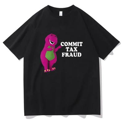 100% Cotton T Shirt Commit Tax Fraud Printed Cartoon T- Shirt Graphic Casual Tops Short Sleeve Plus Size Unisex Women Clothing Unisex
