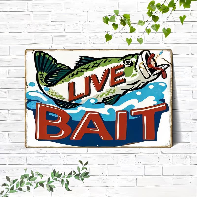 Tin Sign Live Bait Fishing Metal Sign Vintage Fishing Bar Decor Wall Art Tackle Shop Poster Plaque Rustic Metal Plate for Man