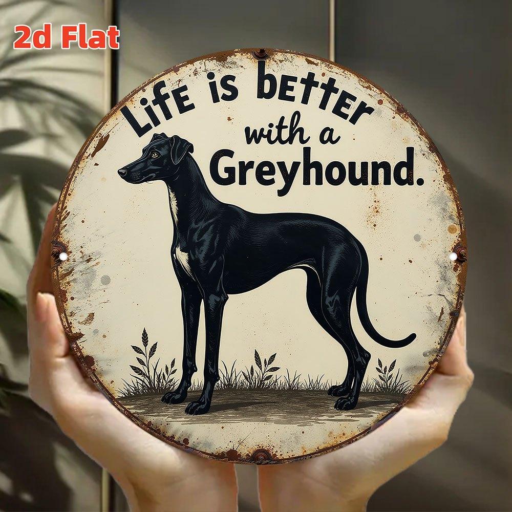 Elegant Pet Art Sign Elegant Beautiful Life with a Greyhound D Flat Pet Art Sign Warm Wall Decor Durable Indoor Hanging