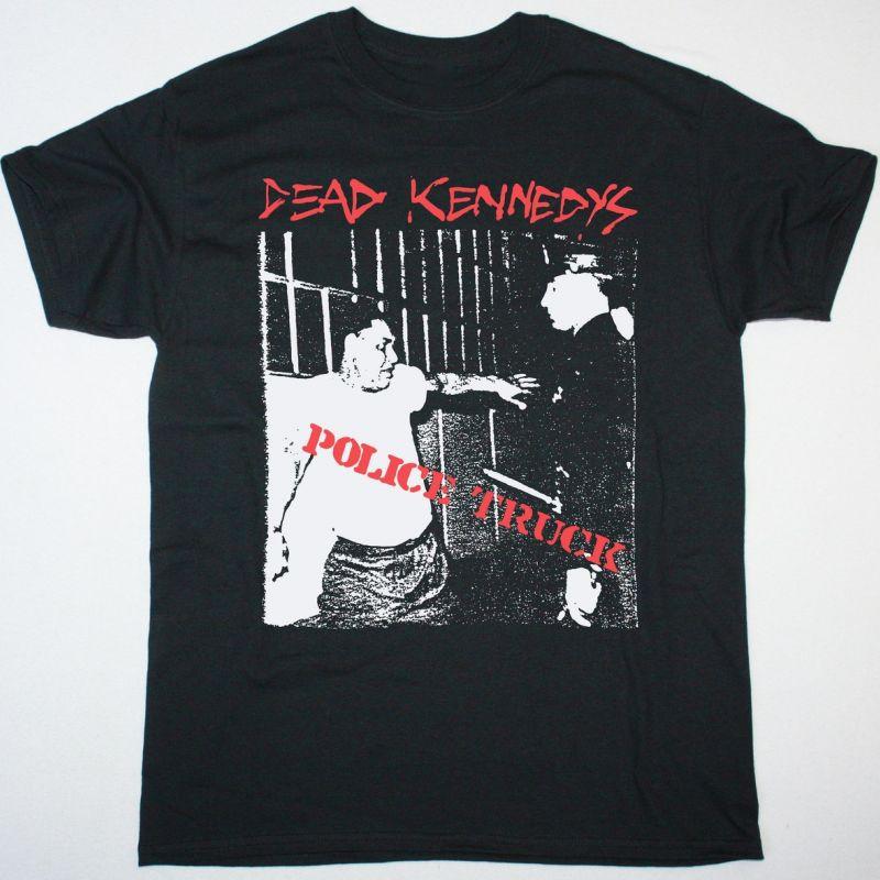 DEAD KENNEDYS POLICE TRUCK T-Shirt Short Sleeve Black Men Size S to 5XL Unisex T-Shirt XXL