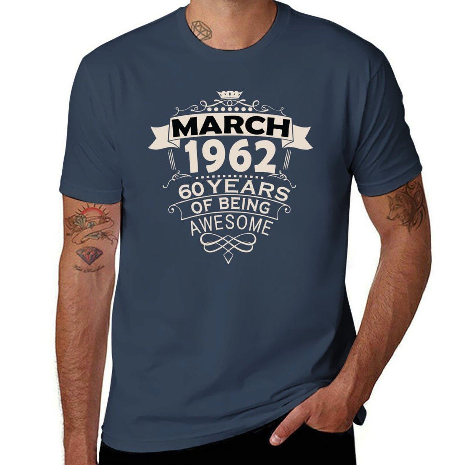 Made In March 1962 60 Years Of Being Awesome Since Vintage Gift Tees Tshirt Casual Breathable Short Sleeve Top S
