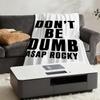 Blanket Throw Super A-ASAPS-ES Cosy Plush Living R-RockyS-ES Room Sofa Dont Couch Childish Birthday Dumb Be Gifts