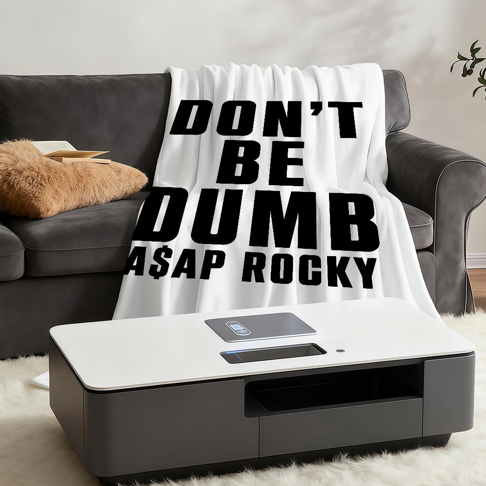 Blanket Throw Super A-ASAPS-ES Cosy Plush Living R-RockyS-ES Room Sofa Dont Couch Childish Birthday Dumb Be Gifts