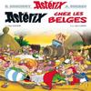 Asterix Chez Les Belges by Rene Goscinny Hardback Book 9782012101562
