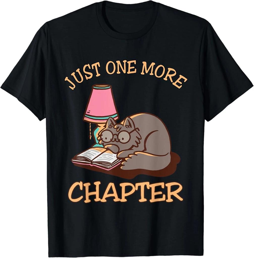 Just One More Chapter Cat Tee Shirts Gift Unisex T-Shirt