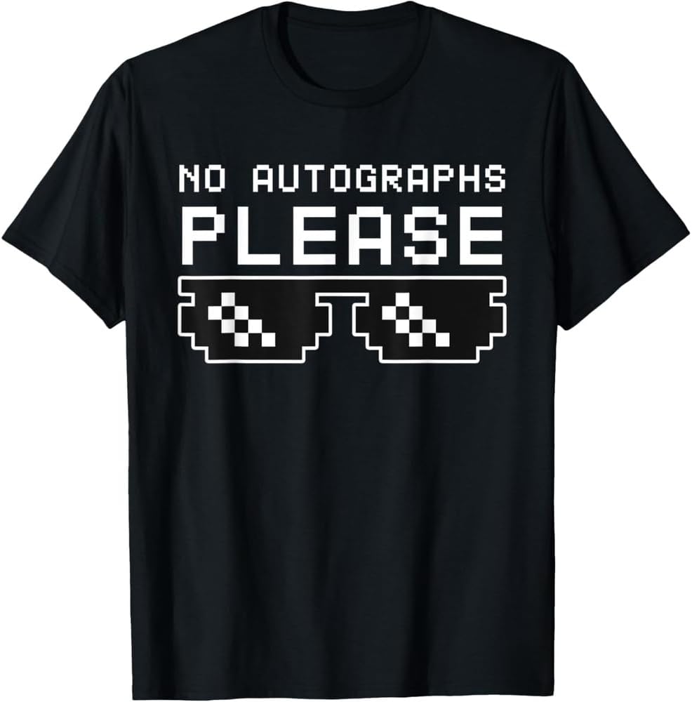 No Autographs Please a Funny Celebrity and Content Creator T Shirt 3XL чёрный