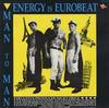 7inch Record MAN 2 MAN  Energy Is Eurobeat  I Need A Man BOLTS57 Bolts Records 1987 UK Dance  Electronica Used