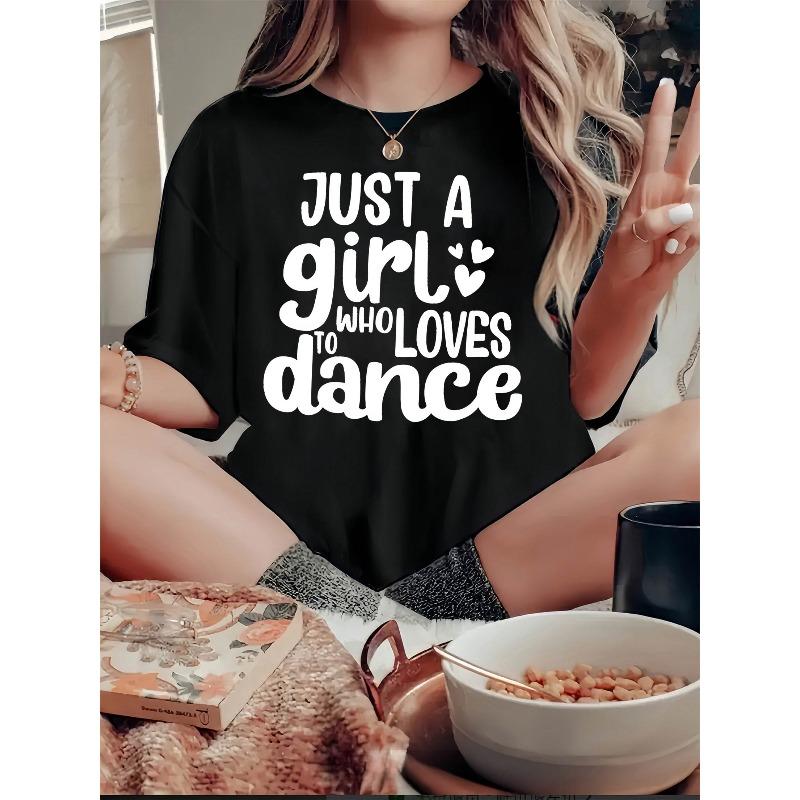 Just Dancing Alone" Graphic Print Women's Fashion Trendy Short Sleeve, Simple Casual Sport T-Shirt, Comfortable Summer Top for Vacation