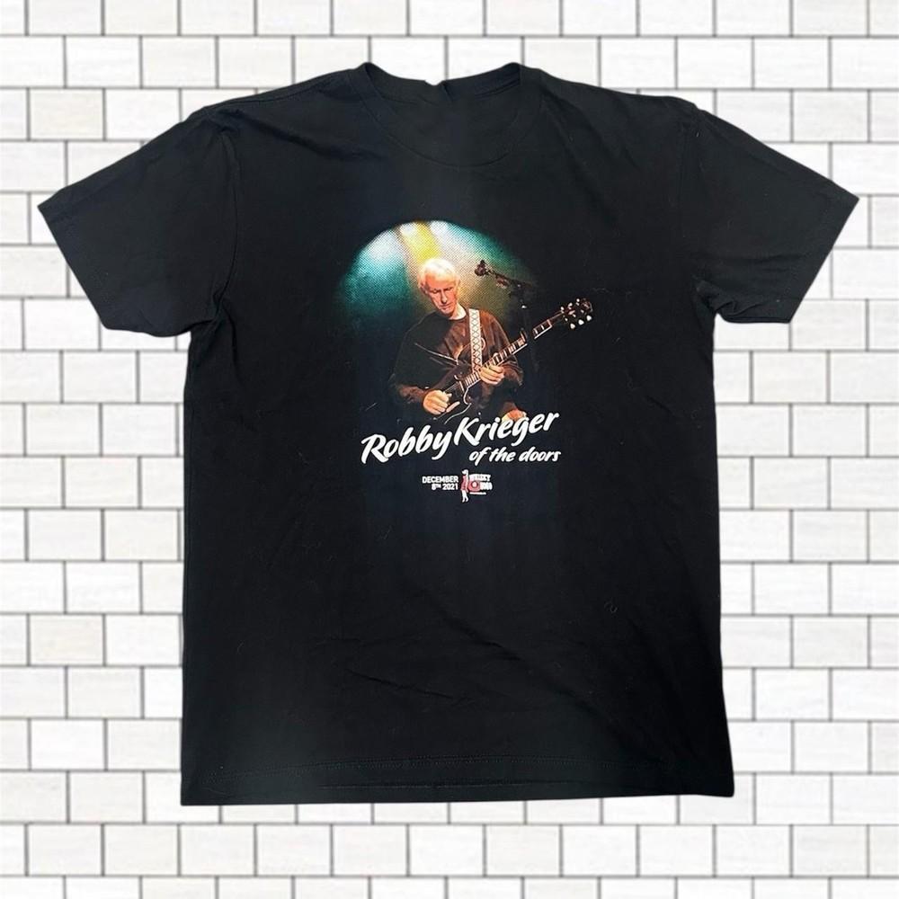 2021 Robby Krieger of The Doors Tour Shirt Black Unisex S-5XL ND1566 Unisex T-Shirt XXL