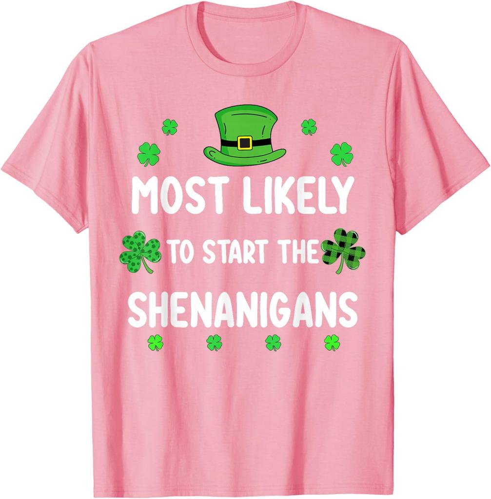 Am wahrscheinlichsten, den Unfug zu beginnen St. Patrick's Day Kleeblatt Grafik T-Shirt Lässiges lockeres T-Shirt für Unisex