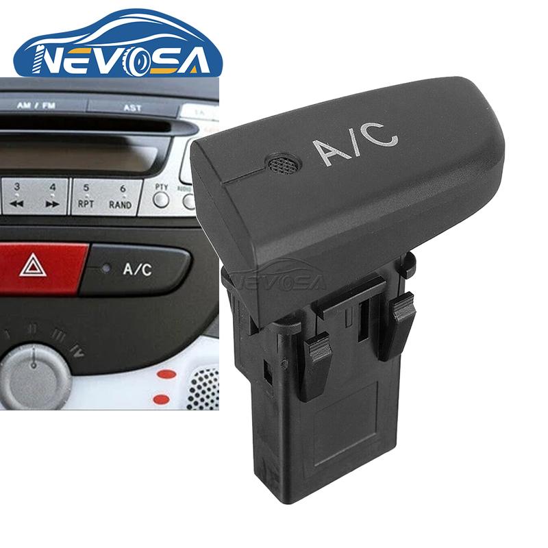 NEVOSA 6554.KX Air Conditioning Unit A/C Switch Push Button with Cap For Peugeot 107 Citroen C1 Toyota Aygo Mk1 2005 2014 6554KX
