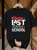 Funny Vintage Graphic Tee Happy Last Day of School Colorful Decorative Hearts Surrounding Bold Stacked Stylized Text Heart