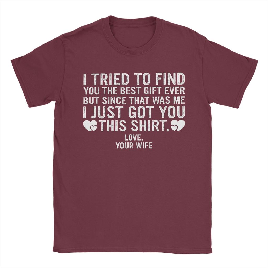 Streetwear T Shirt Funny Dad Joke Quote For Husband Father From Wife Cotton T Shirts Cool Tshirt for Unisexs Summer Top Tee