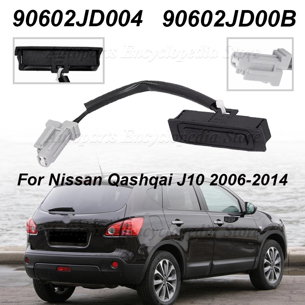 90602JD00B For Nissan Qashqai J10 2006-2014 90602-JD004 New Car Tailgate Switch Trunk Lid Opening Button 90602-JD00B 90602JD004